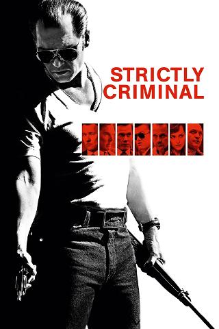 Strictly Criminal poster