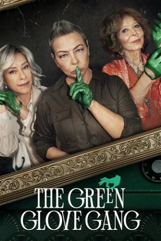 The Green Glove Gang poster