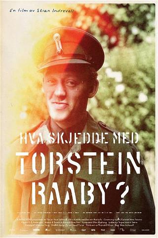 Hva skjedde med Torstein Raaby? poster