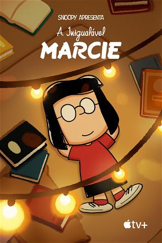 Snoopy Apresenta: A Inigualável Marcie poster
