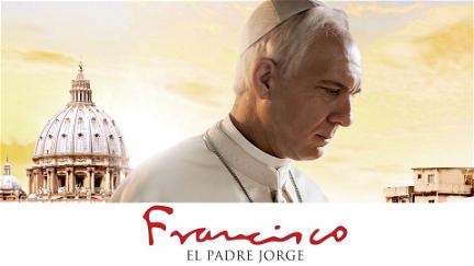 Francisco: El Padre Jorge poster