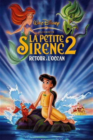 La Petite Sirène II : Retour à l'océan poster