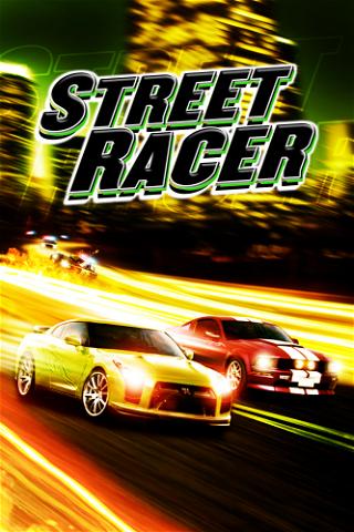 Street Racer - Poursuite infernale poster