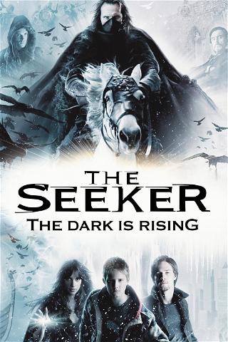 The Seeker: The Dark Is Rising poster
