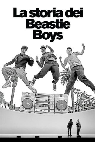 La storia dei Beastie Boys poster