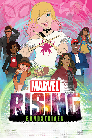 Marvel Rising: Bandstriden poster