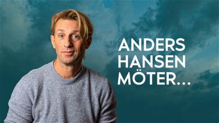Anders Hansen möter... poster
