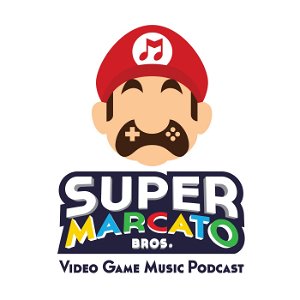 Super Marcato Bros. Video Game Music Podcast poster