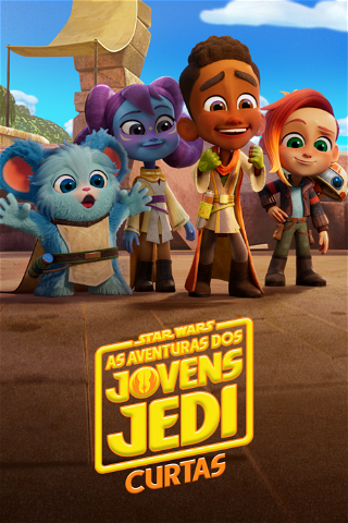 Star Wars: Aventuras dos Jovens Jedi (Shorts) poster