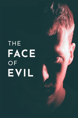 The Face of Evil poster