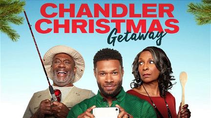 Chandler Christmas Getaway poster