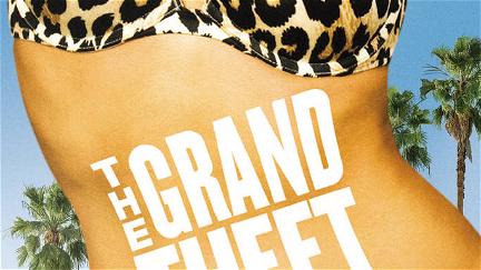 The Grand Theft poster