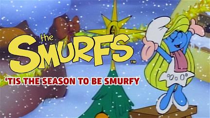 Tis the Season to Be Smurfy poster