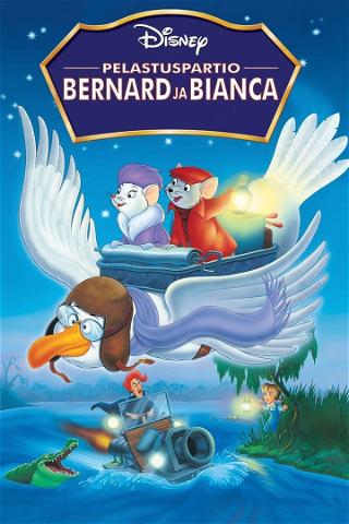 Pelastuspartio Bernard ja Bianca poster