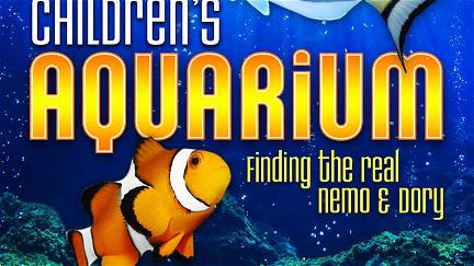 Children's Aquarium: Finding the Real Nemo & Dory poster
