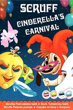 SCRUFF  El carnaval de la Cenicienta poster
