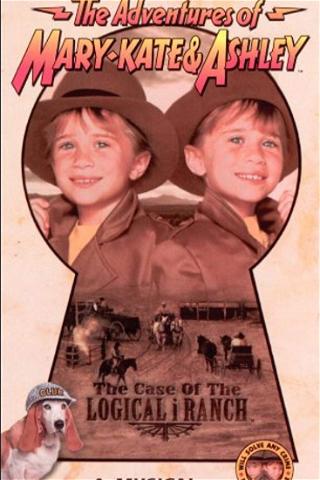 The Adventures of Mary-Kate & Ashley: The Case of the Logical i Ranch poster