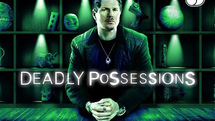 Deadly Possessions poster