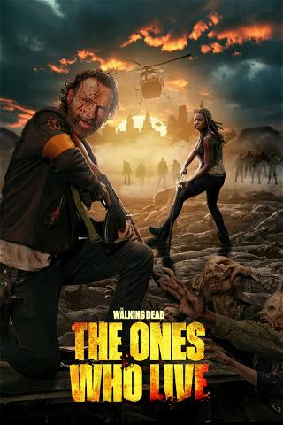 The Walking Dead: The Ones Who Live poster