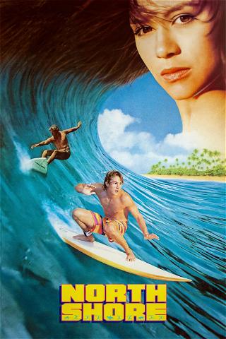 North Shore - Die Wellenreiter von Hawaii poster