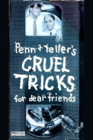 Cruel Tricks for Dear Friends poster
