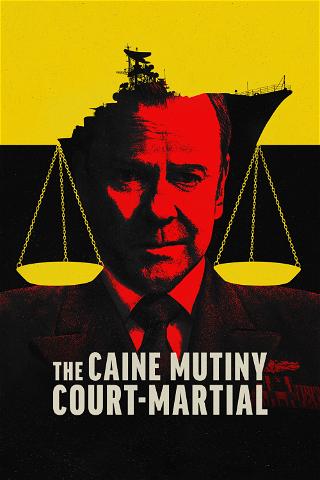 The Caine Mutiny Court Martial poster