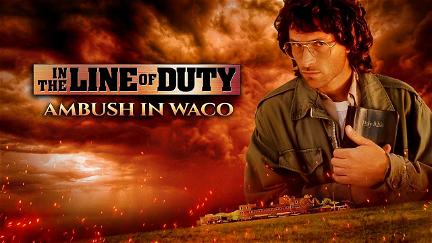 Ambush in Waco: In the Line of Duty poster