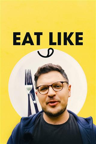 Eat like poster