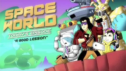 SpaceWorld: "A Good Lesson" poster