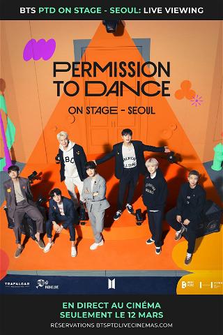 BTS Permission to dance on stage - Seoul : Live viewing poster