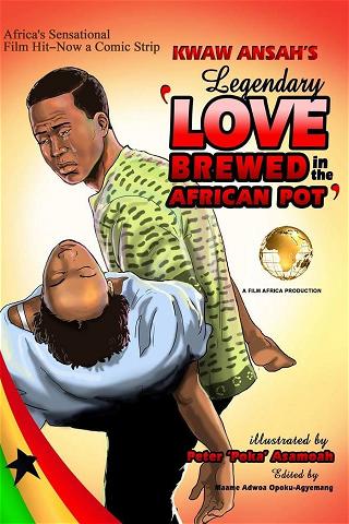 Love Brewed in the African Pot poster