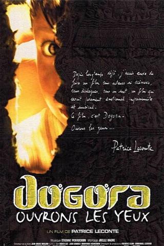 Dogora : Ouvrons les yeux poster