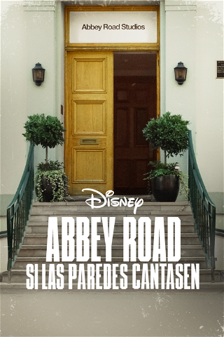 Abbey Road: Si las paredes cantasen poster