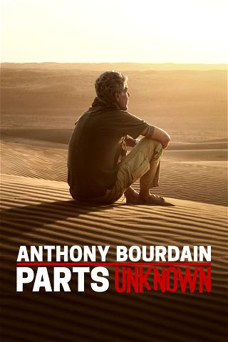 Anthony Bourdain: Parts Unknown poster