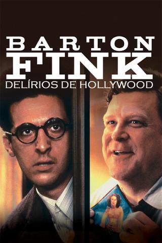Barton Fink: Delírios de Hollywood poster