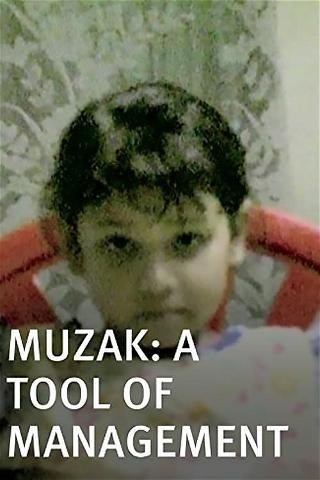 Muzak - A Tool of Management poster