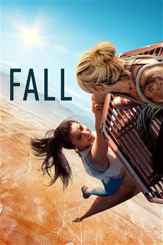 Fall: Fear Reaches New Heights poster