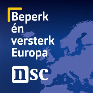 NSC in Europa | Beperk en versterk Europa poster