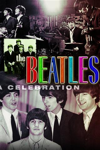 The Beatles: A Celebration poster