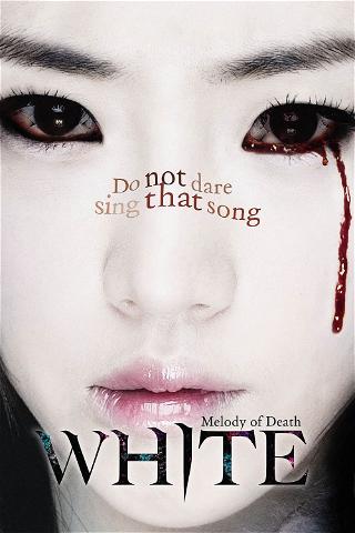 White: Melody of Death poster