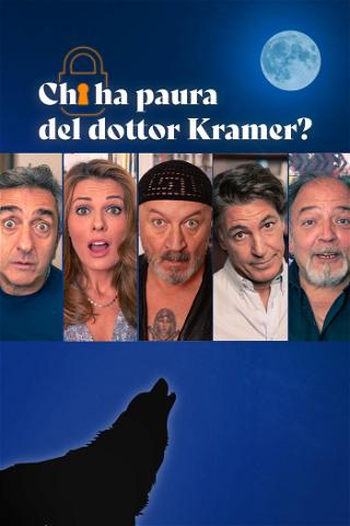 Chi Ha Paura Del Dottor Kramer? poster