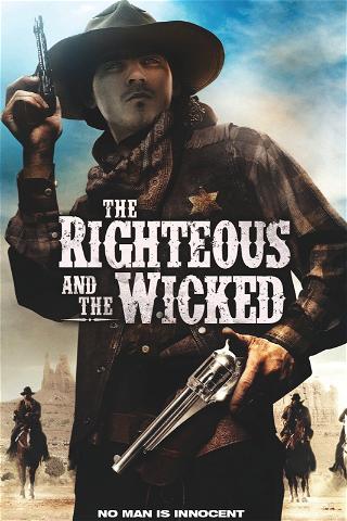 The Righteous and the Wicked poster