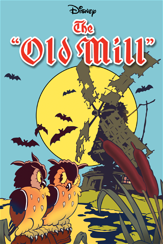 The Old Mill poster