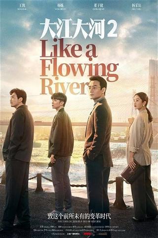 Like A Flowing River 2 poster