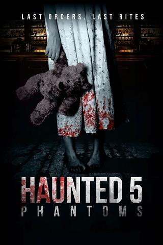 Haunted 5: Phantoms poster