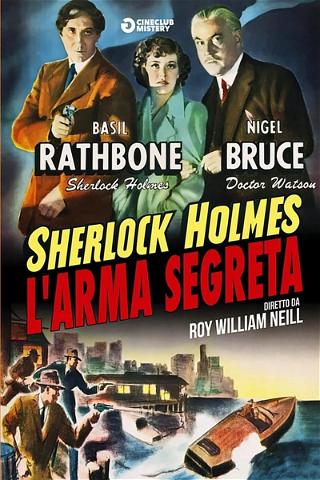 Sherlock Holmes e l'arma segreta poster