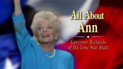 Wszystko o Ann: Gubernator Richards Teksasu poster