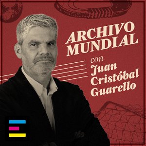 Archivo Mundial, con Juan Cristóbal Guarello poster