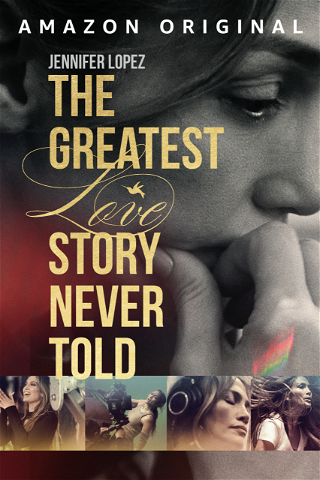 The Greatest Love Story Never Told poster