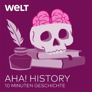 Aha! History – Zehn Minuten Geschichte poster
